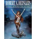 To Sail Beyond the Sunset by Robert A Heinlein AudioBook Mp3-CD