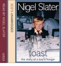 Toast: Complete & Unabridged by Nigel Slater AudioBook CD