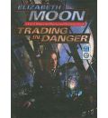 Trading in Danger by Elizabeth Moon Audio Book Mp3-CD
