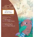 Treasury of World Tales, Volume 3 by Rabbit Ears AudioBook CD