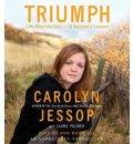 Triumph by Carolyn Jessop AudioBook CD