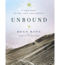 Unbound by Dean King Audio Book Mp3-CD