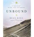 Unbound by Dean King Audio Book Mp3-CD