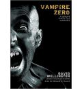 Vampire Zero by David Wellington AudioBook CD