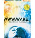 Wake by Robert J Sawyer AudioBook CD