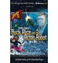 Walter Koenig's "Buck Alice and the Actor-Robot" by Walter Koenig AudioBook CD