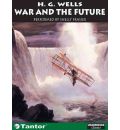 War and the Future by H. G. Wells Audio Book CD