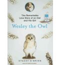 Wesley the Owl by Stacey O'Brien Audio Book Mp3-CD