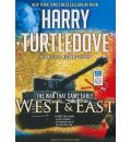 West and East by Harry Turtledove Audio Book Mp3-CD