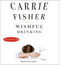 Wishful Drinking by Carrie Fisher AudioBook CD